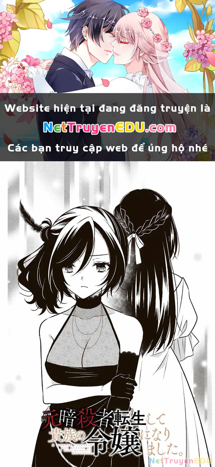 Cựu Sát Thủ Tái Sinh Thành Con Gái Quý Tộc Chapter 20 - 1