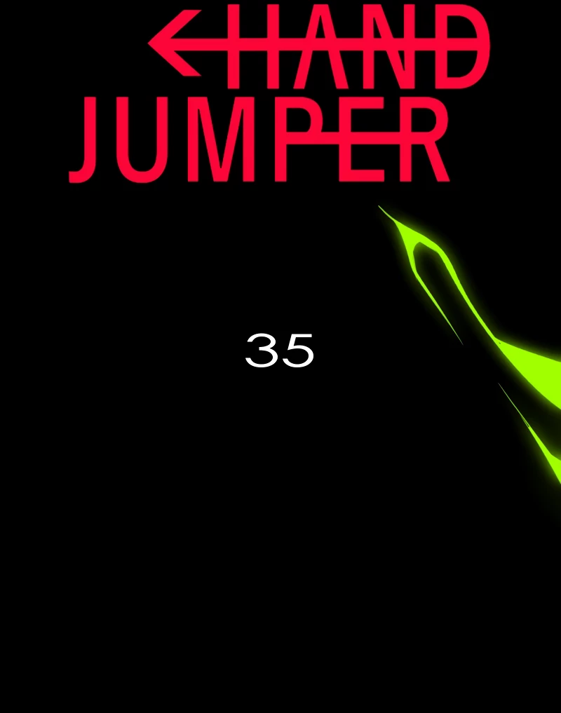 Hand Jumper Chapter 35 - 10