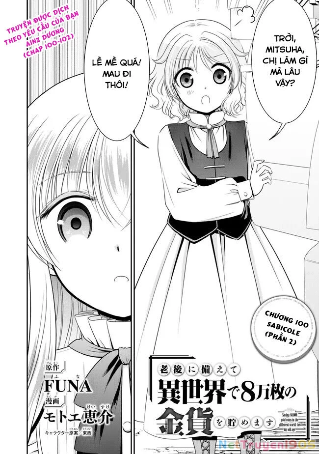 Tiết Kiệm 80.000 Vàng Ở Thế Giới Khác Cho Tuổi Già Của Tôi Chapter 100 - 2