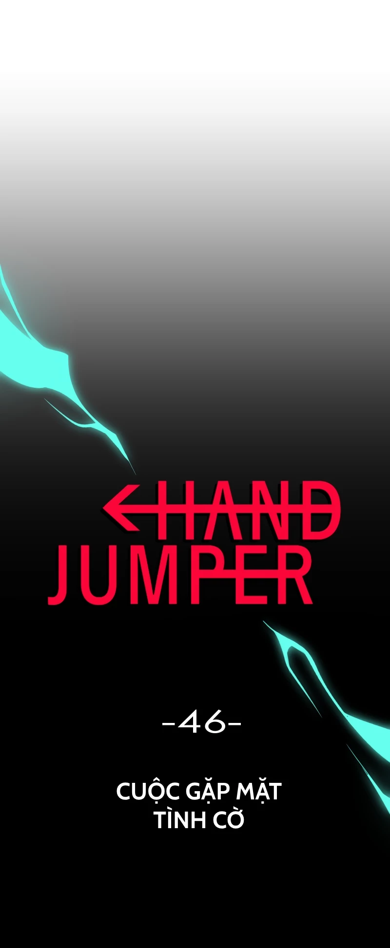 Hand Jumper Chapter 46 - 3