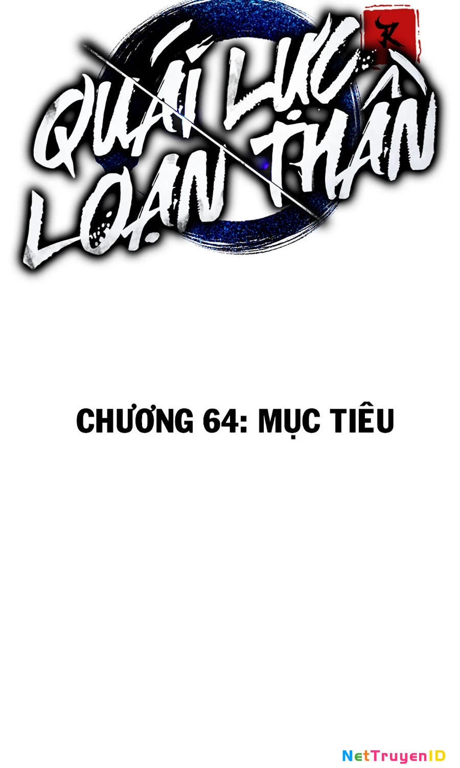 Quái Lực Loạn Thần Chapter 64 - 47