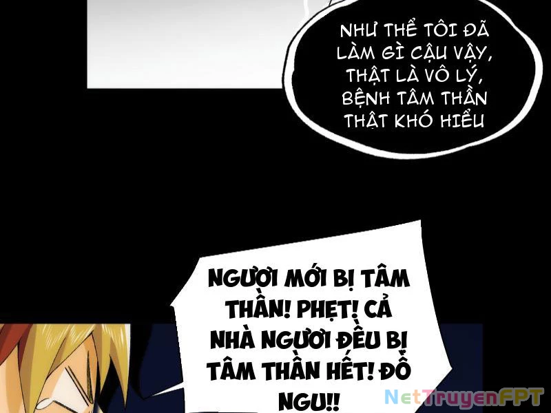 Trước mặt bệnh tâm thần, quỷ dị chẳng là gì cả Chapter 35 - 42