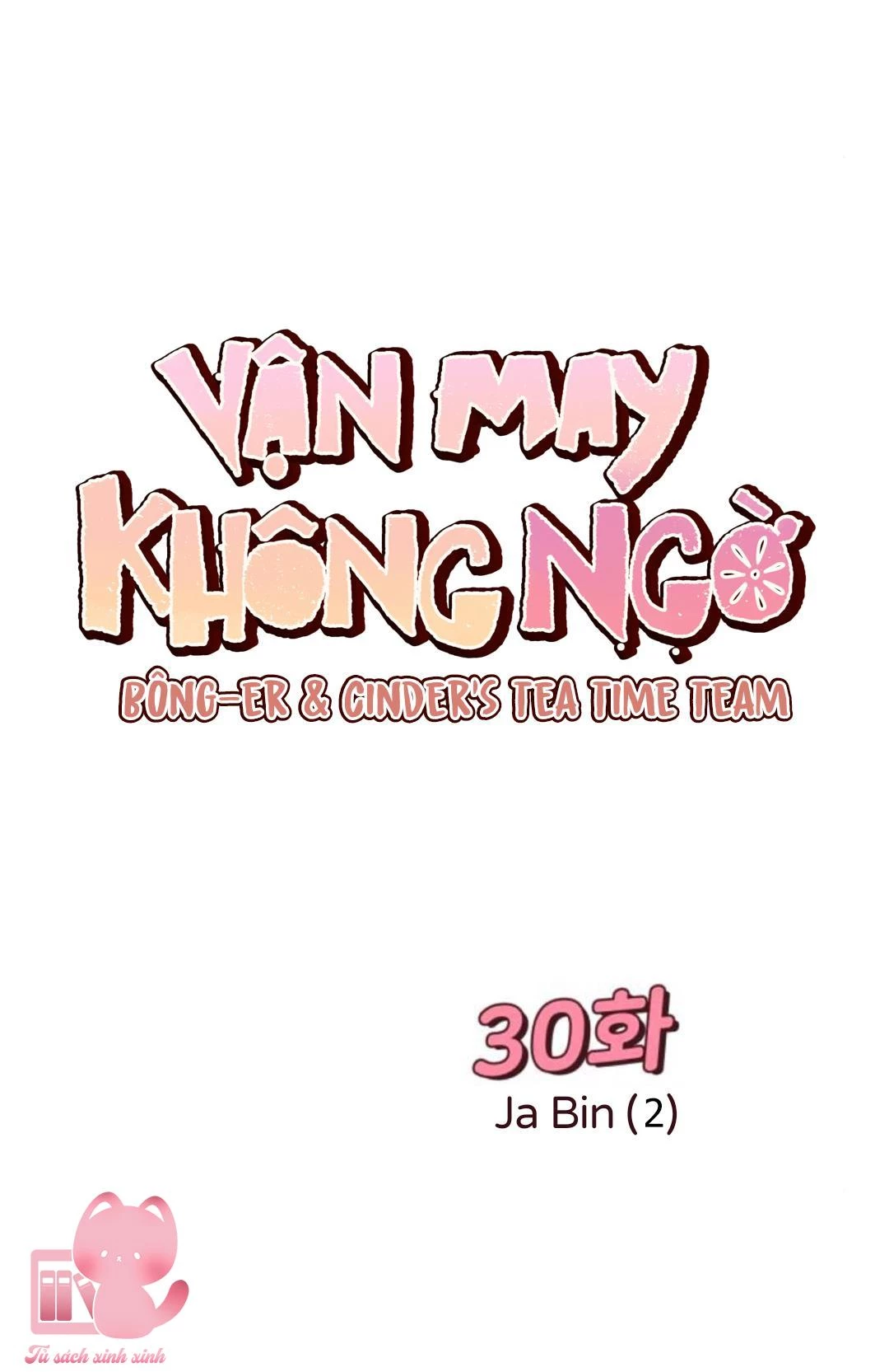 Vận May Không Ngờ Chapter 30 - 16