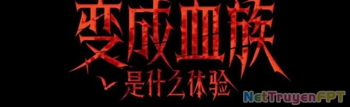 Trải Nghiệm Trở Thành Huyết Tộc Chapter 7 - 2