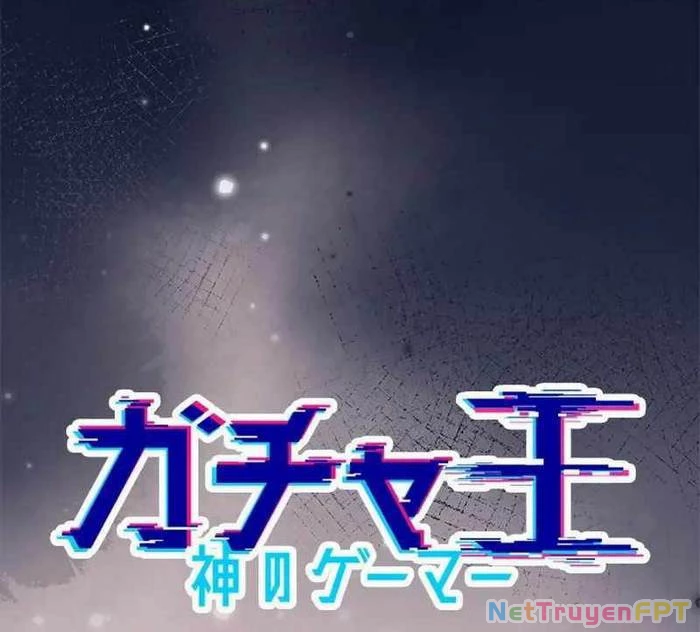 Vua Gacha Trùm Game Thủ Chapter 32 - Trang 2