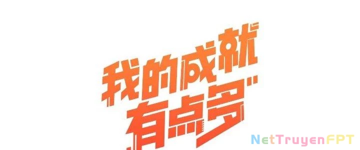 Thành Tựu Của Ta Rất Nhiều Chapter 175 - 6