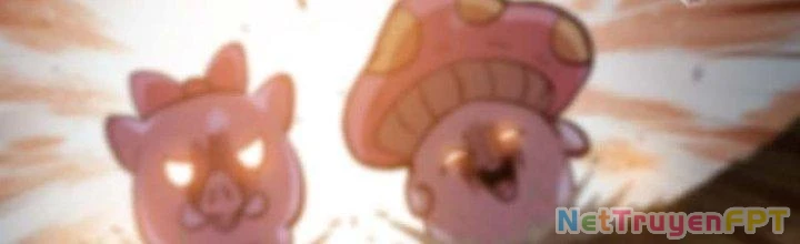 Dũng Sĩ Nấm Chapter 23 - 45