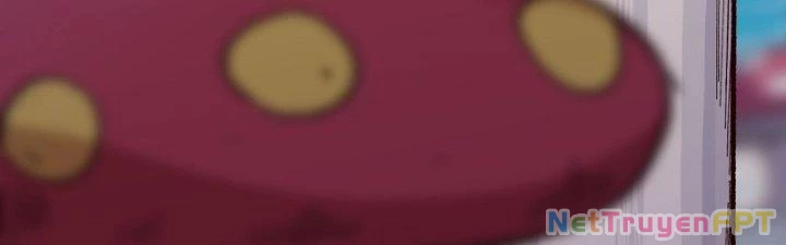 Dũng Sĩ Nấm Chapter 28 - 265