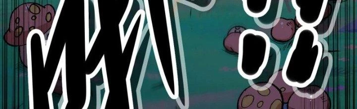 Dũng Sĩ Nấm Chapter 29 - 253