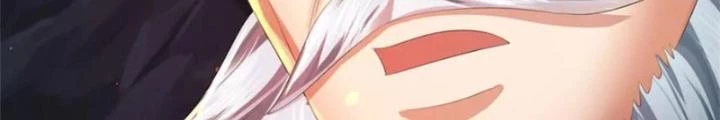 Ta Được Nuôi Dưỡng Bởi Nữ Ma Đầu Chapter 124 - 6
