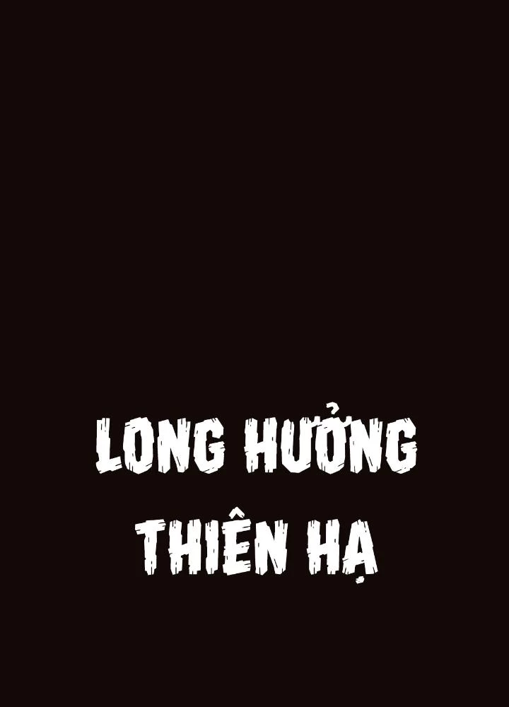 Long Hưởng Thiên Hạ Chapter 56 - 71