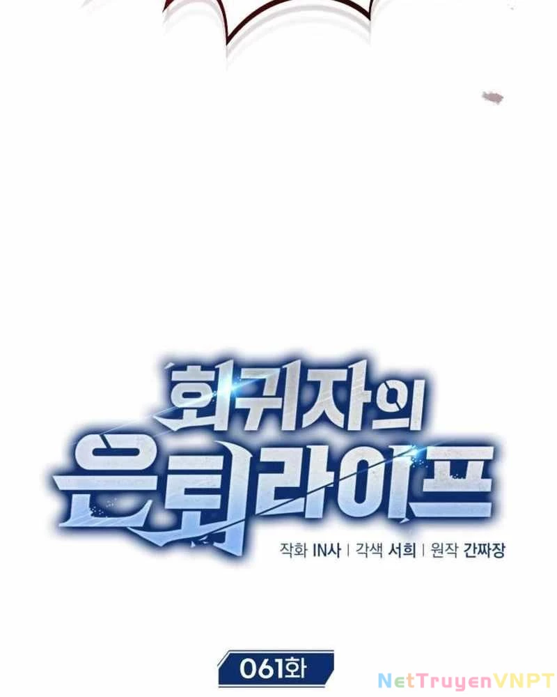 Hồi Quy Giả Về Hưu Chapter 61 - Trang 2
