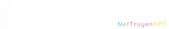 Chiến Thần Bất Tử Chapter 99 - 8