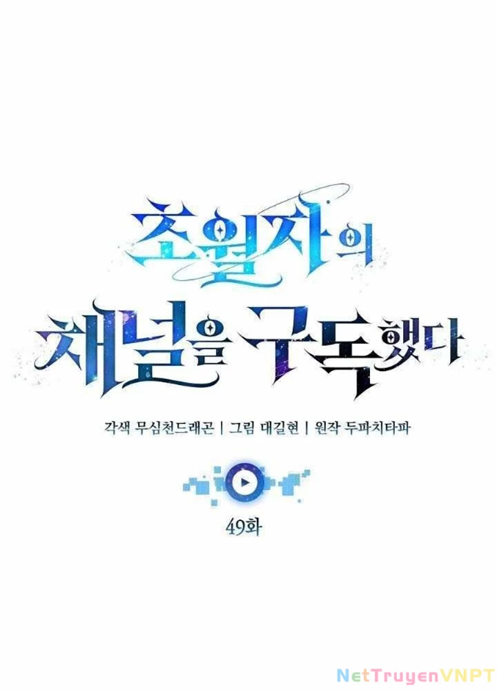 Đăng Ký Kênh Siêu Phàm Chapter 49 - Trang 2