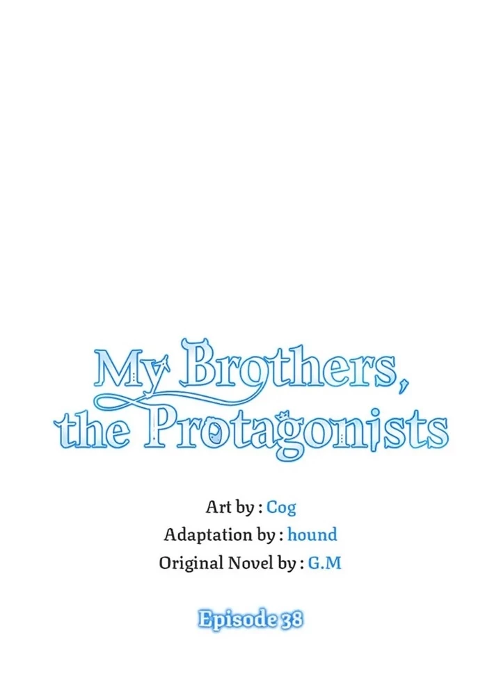 Anh Em Của Tôi Đều Là Nhân Vật Chính Chapter 38 - 55