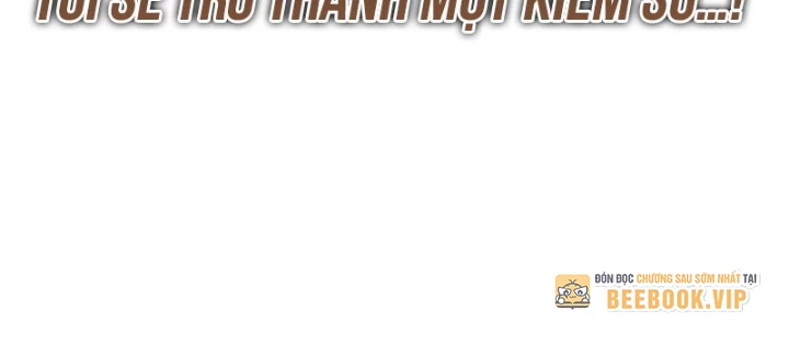 Thiết Huyết Kiếm Sĩ Hồi Quy Chapter 107 - 216