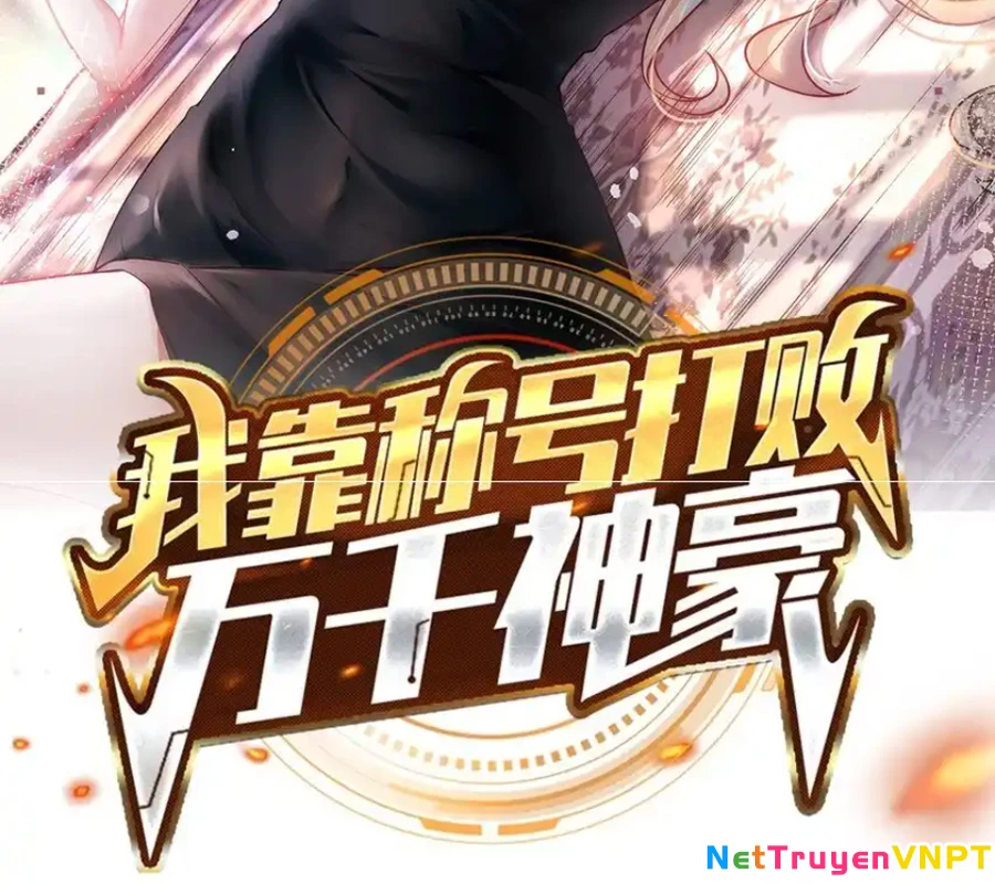 Ta Dựa Vào Danh Hào Hệ Thống Đả Bại Ngàn Vạn Thần Hào Chapter 104 - 2