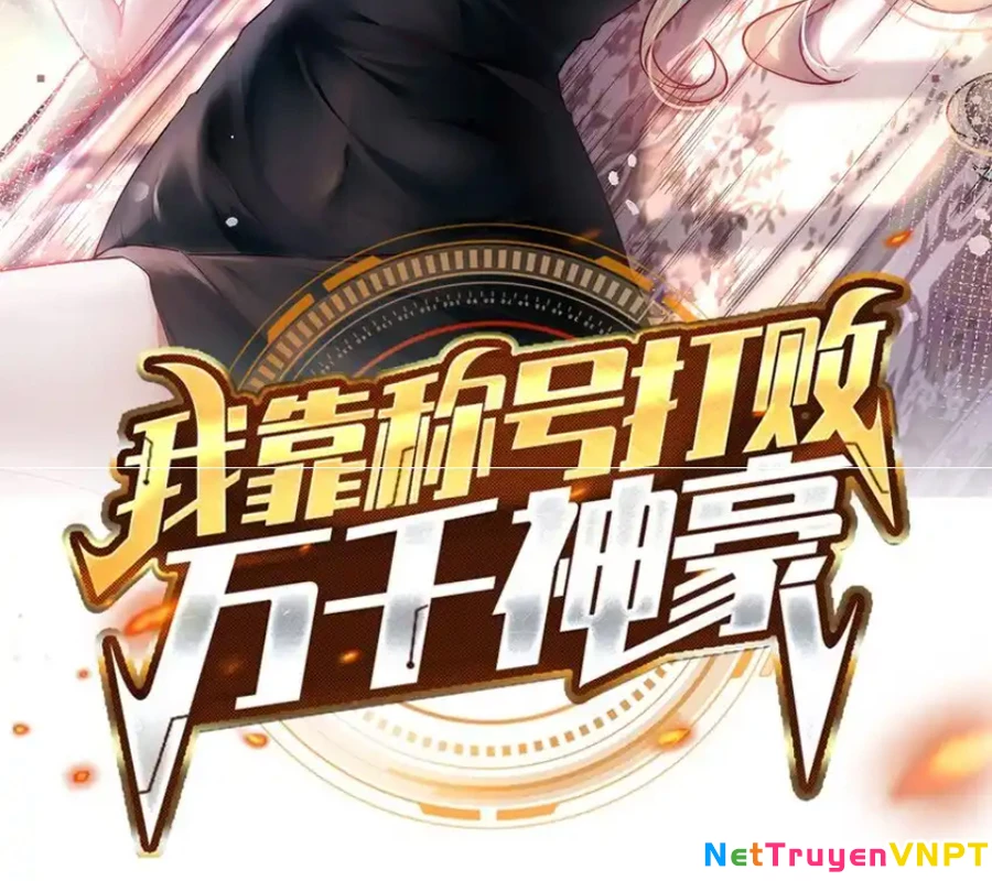 Ta Dựa Vào Danh Hào Hệ Thống Đả Bại Ngàn Vạn Thần Hào Chapter 105 - 2