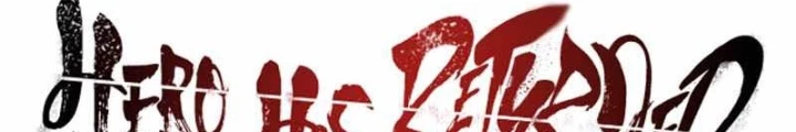 Sự Trở Lại Của Anh Hùng Diệt Thế Chapter 153 - 219