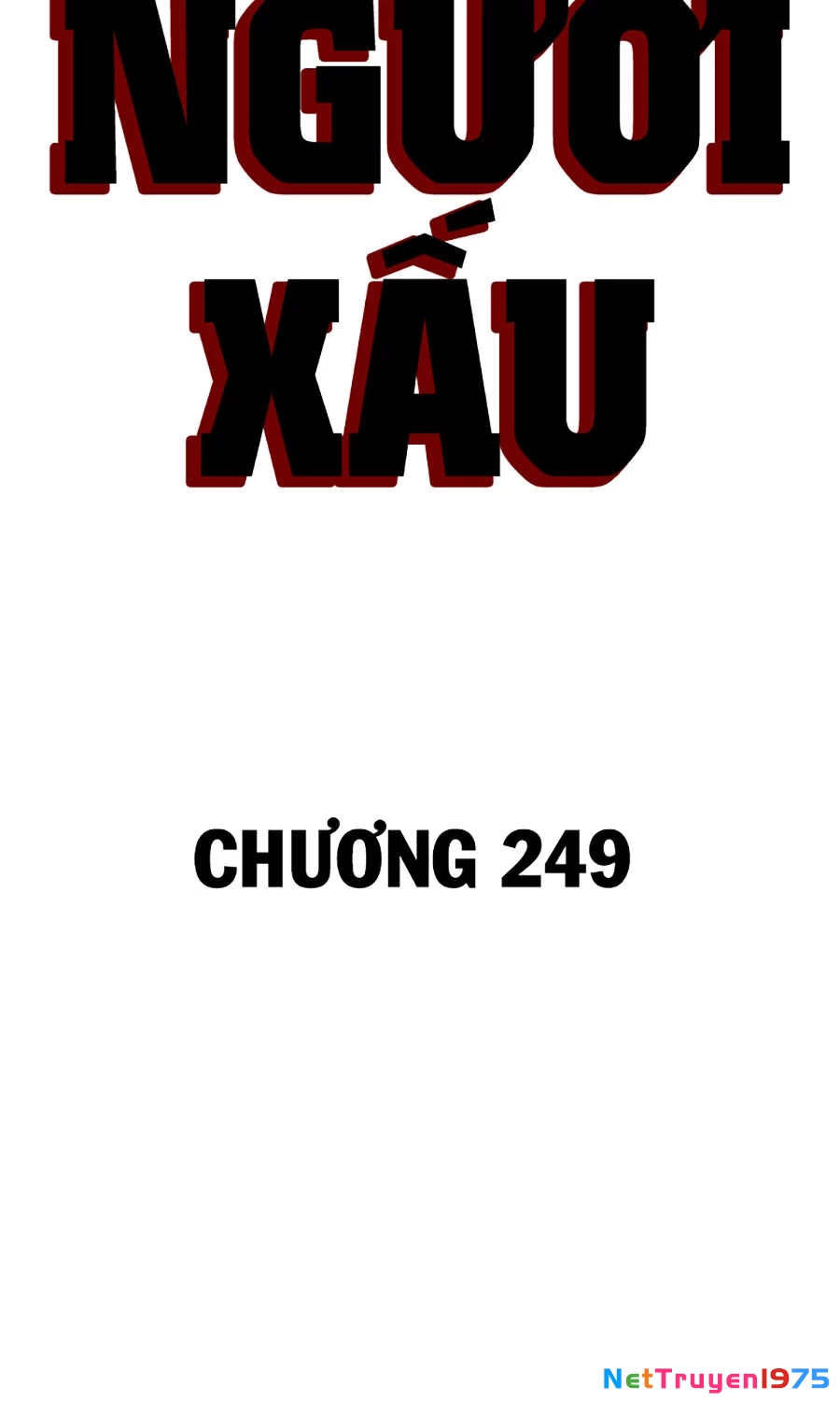 Người Xấu Chapter 249 - 7
