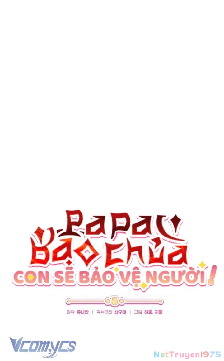 Bảo Vệ Người Cha Bạo Chúa Chapter 26 - 34