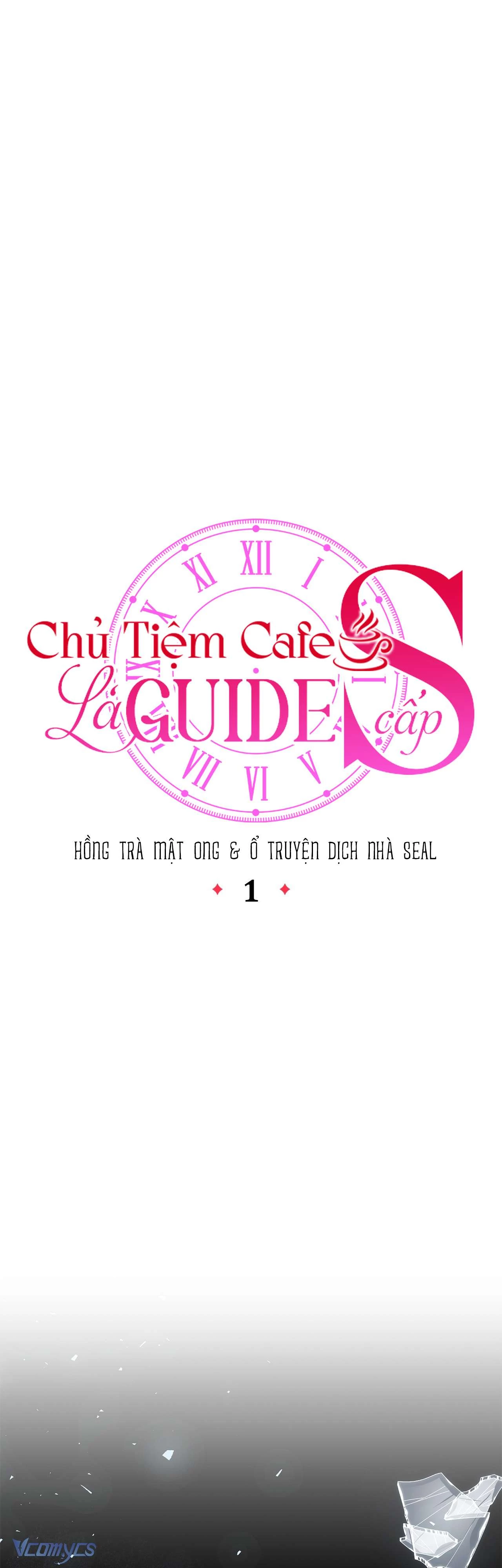 Chủ Tiệm Cafe Là Guide Cấp S Chapter 1 - 28