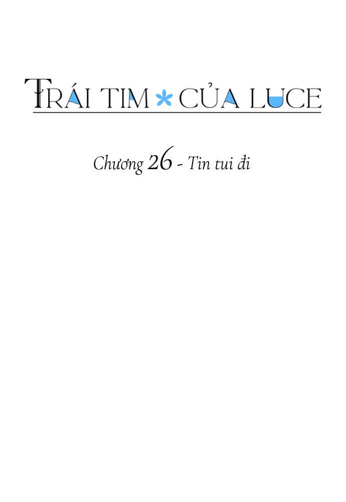 Trái Tim Của Luce Chapter 26 - 12