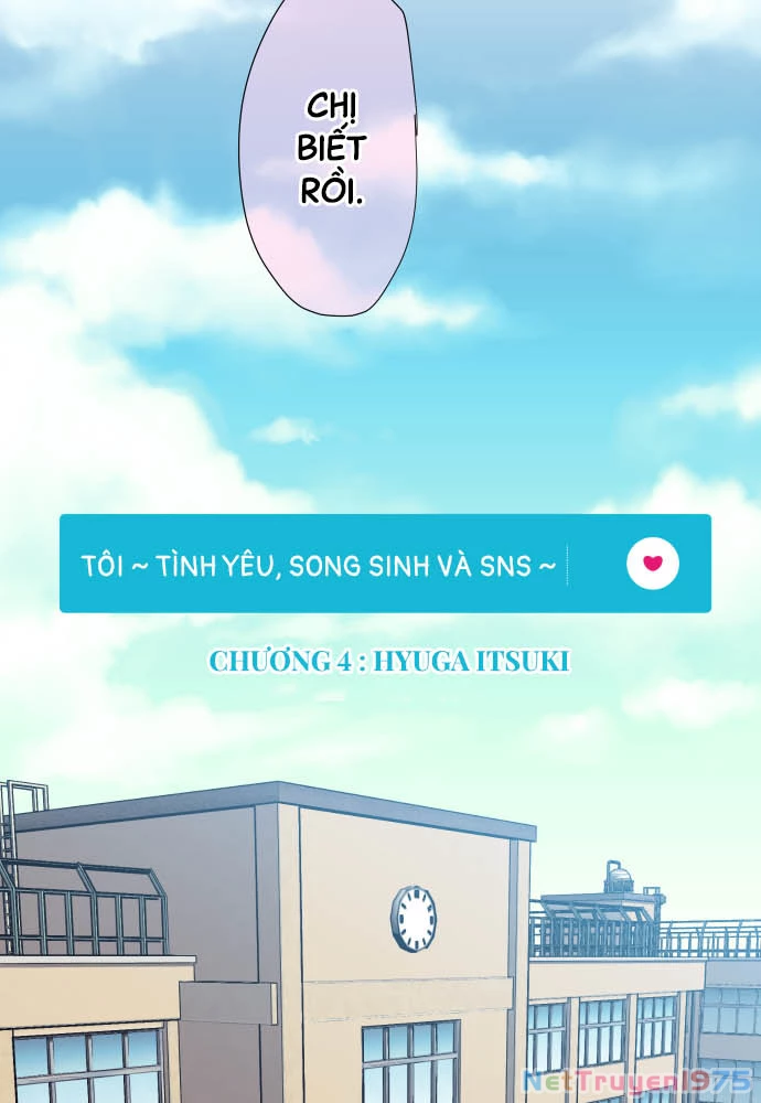 Tôi ~ Tình Yêu, Song Sinh Và Sns ~ Chapter 4 - 9