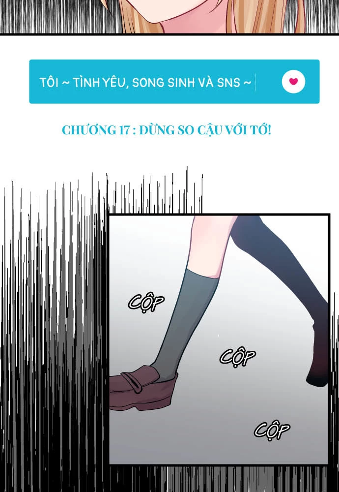 Tôi ~ Tình Yêu, Song Sinh Và Sns ~ Chapter 17 - 7
