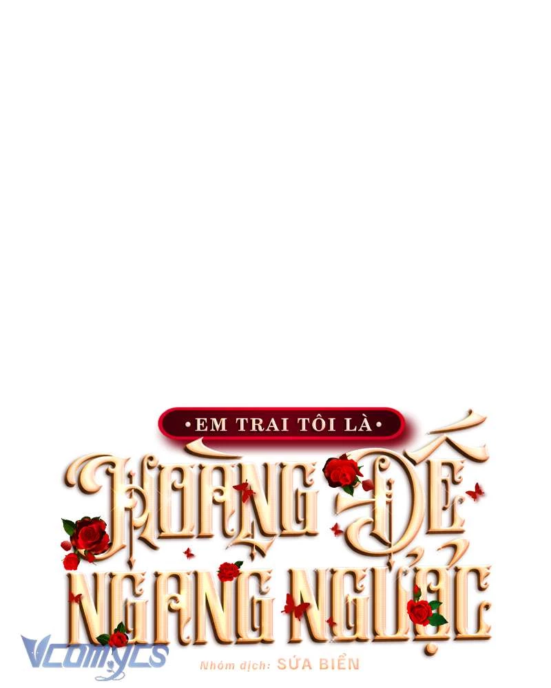 Em Trai Tôi Là Hoàng Đế Ngang Ngược Chapter 35 - 120
