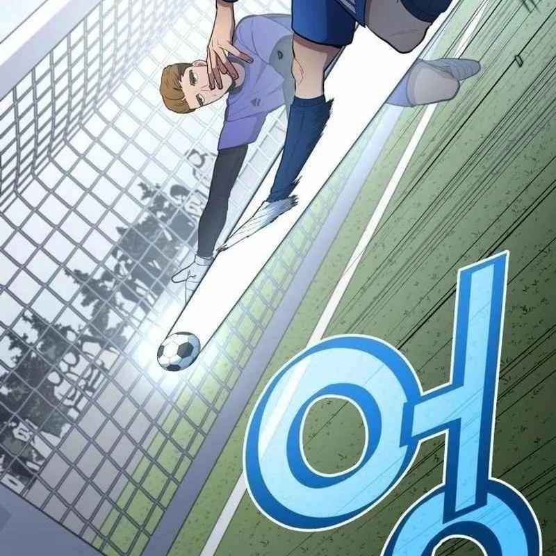 Thiên Phú Bóng Đá, Tất Cả Đều Là Của Tôi! Chapter 92 - 134
