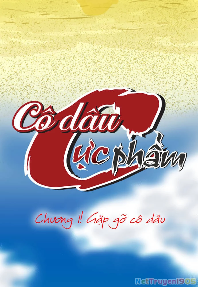 Cô dâu cực phẩm Chapter 1 - 6