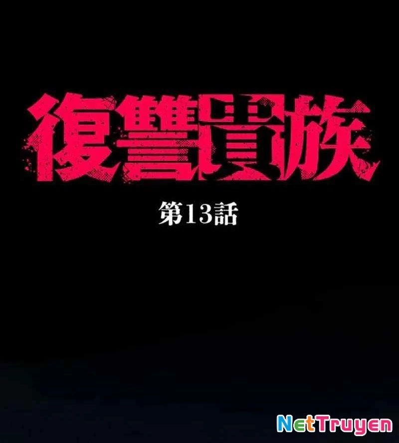 Quý Tộc Báo Thù Chapter 13 - 11