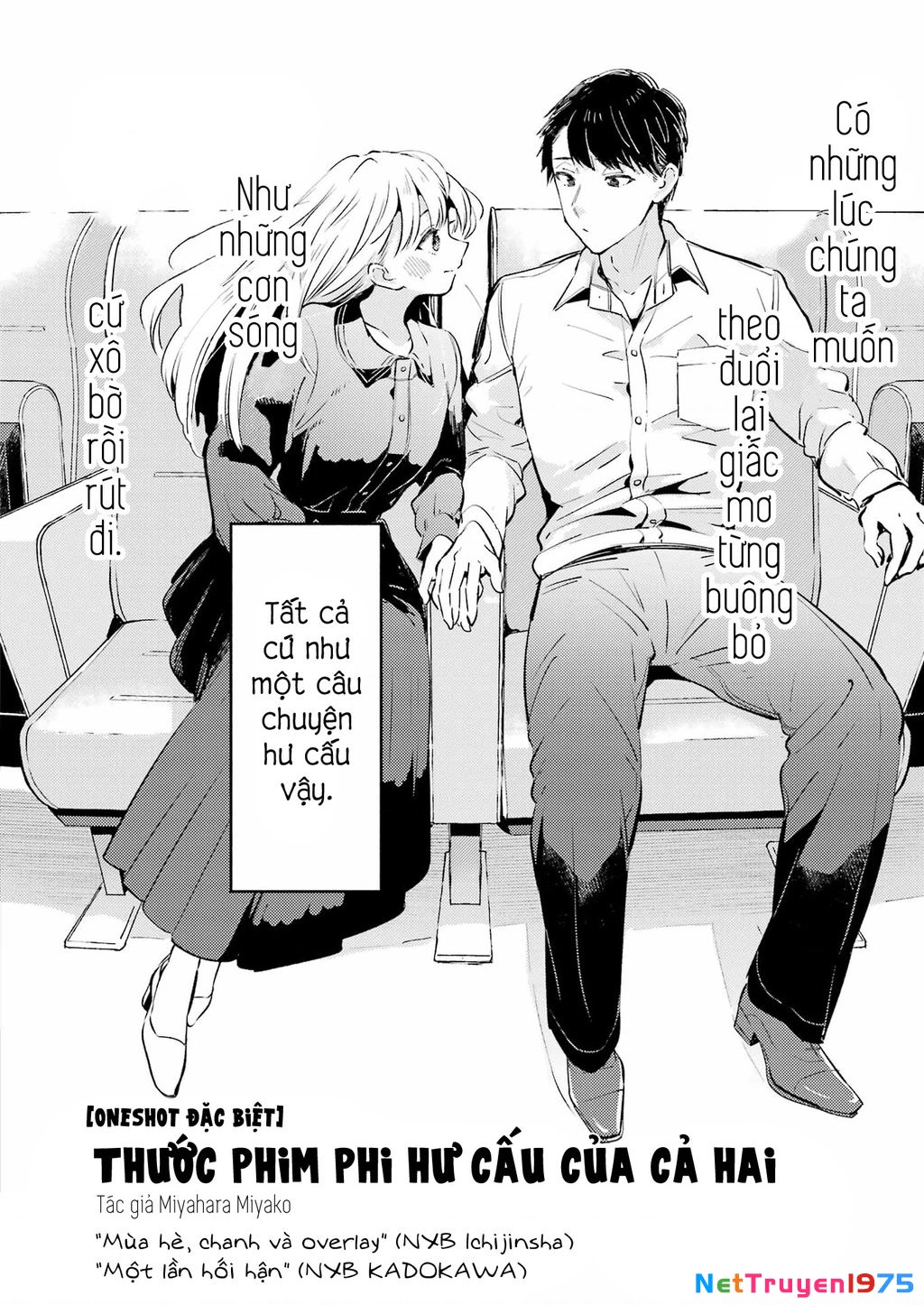 Thước phim phi hư cấu của cả hai Oneshot - 3