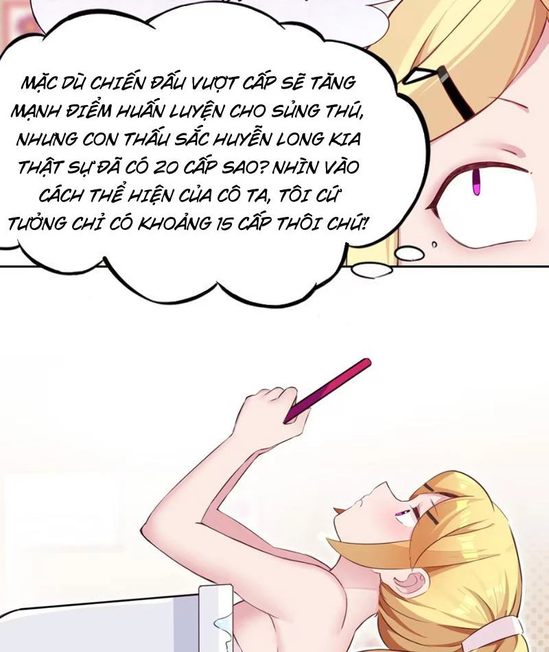 Xong rồi, ta bị sủng thú của mình bao vây rồi! Chapter 6 - 72