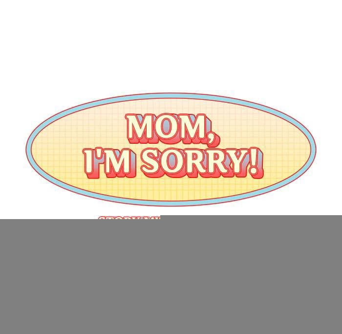Mẹ Ơi, Con Xin Lỗi! Chapter 37 - 12