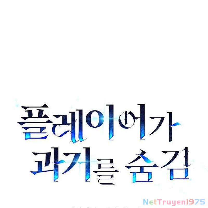 Người Chơi Che Giấu Quá Khứ Chapter 70 - 83