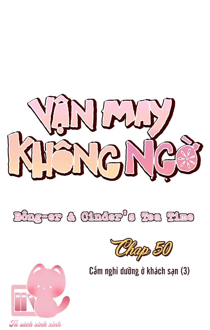 Vận May Không Ngờ Chapter 50 - 6