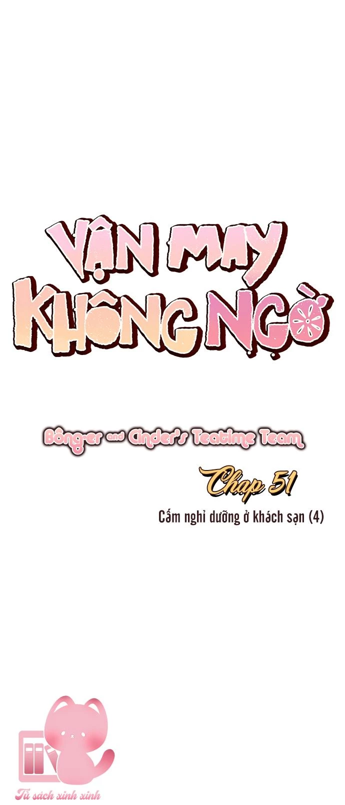 Vận May Không Ngờ Chapter 51 - 5
