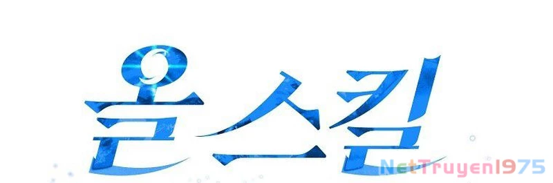 Bậc Thầy Toàn Bộ Kỹ Năng Chapter 5 - 44