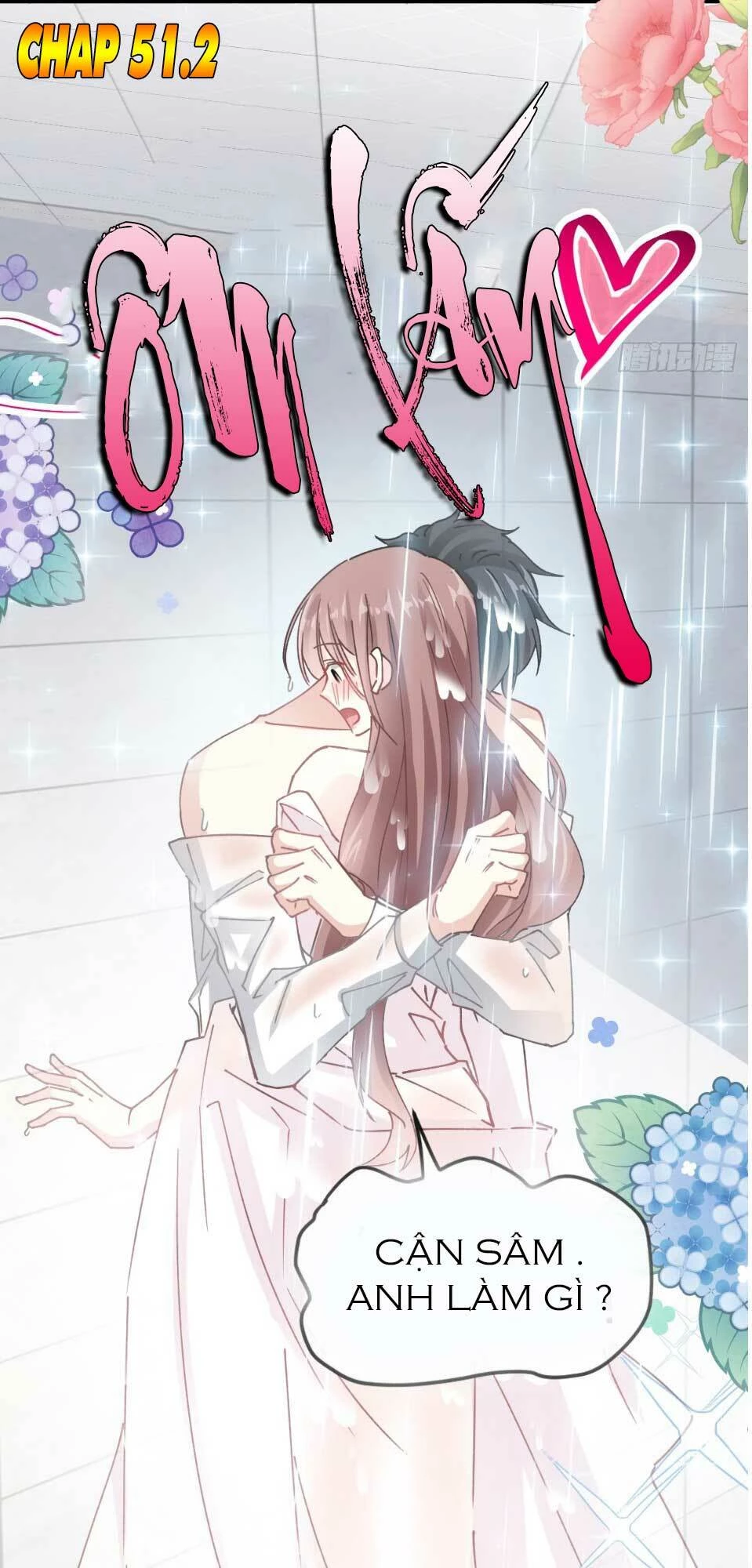 Bá Đạo Tổng Tài Nhẹ Nhàng Yêu Chapter 51.2 - 2