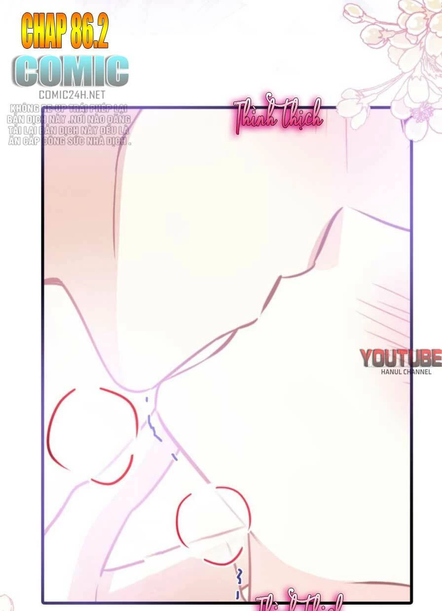 Bá Đạo Tổng Tài Nhẹ Nhàng Yêu Chapter 86.2 - 2