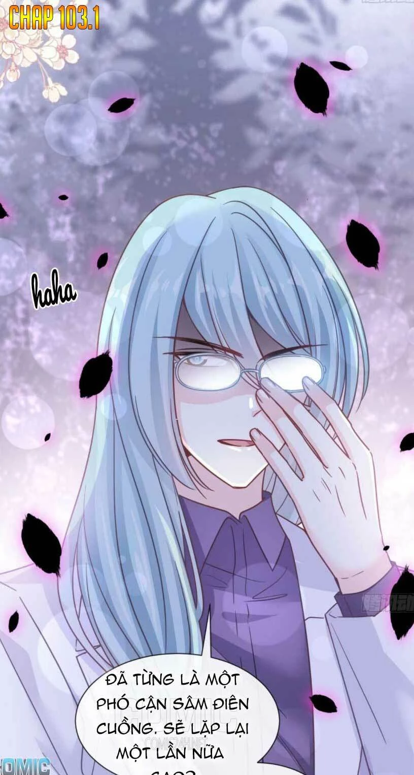 Bá Đạo Tổng Tài Nhẹ Nhàng Yêu Chapter 103.1 - 2