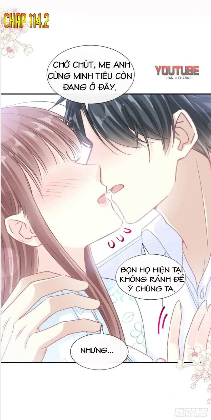 Bá Đạo Tổng Tài Nhẹ Nhàng Yêu Chapter 114.2 - 2