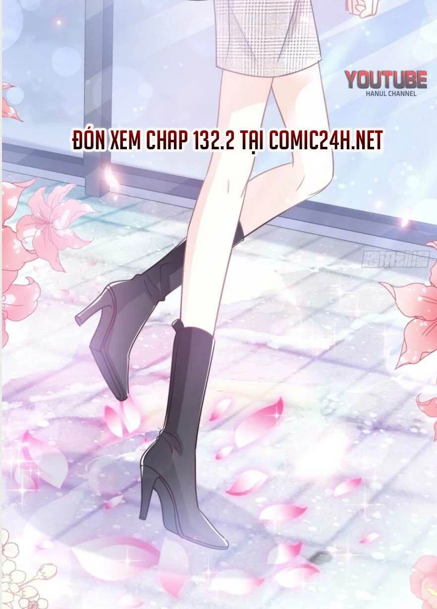 Bá Đạo Tổng Tài Nhẹ Nhàng Yêu Chapter 132.1 - 22