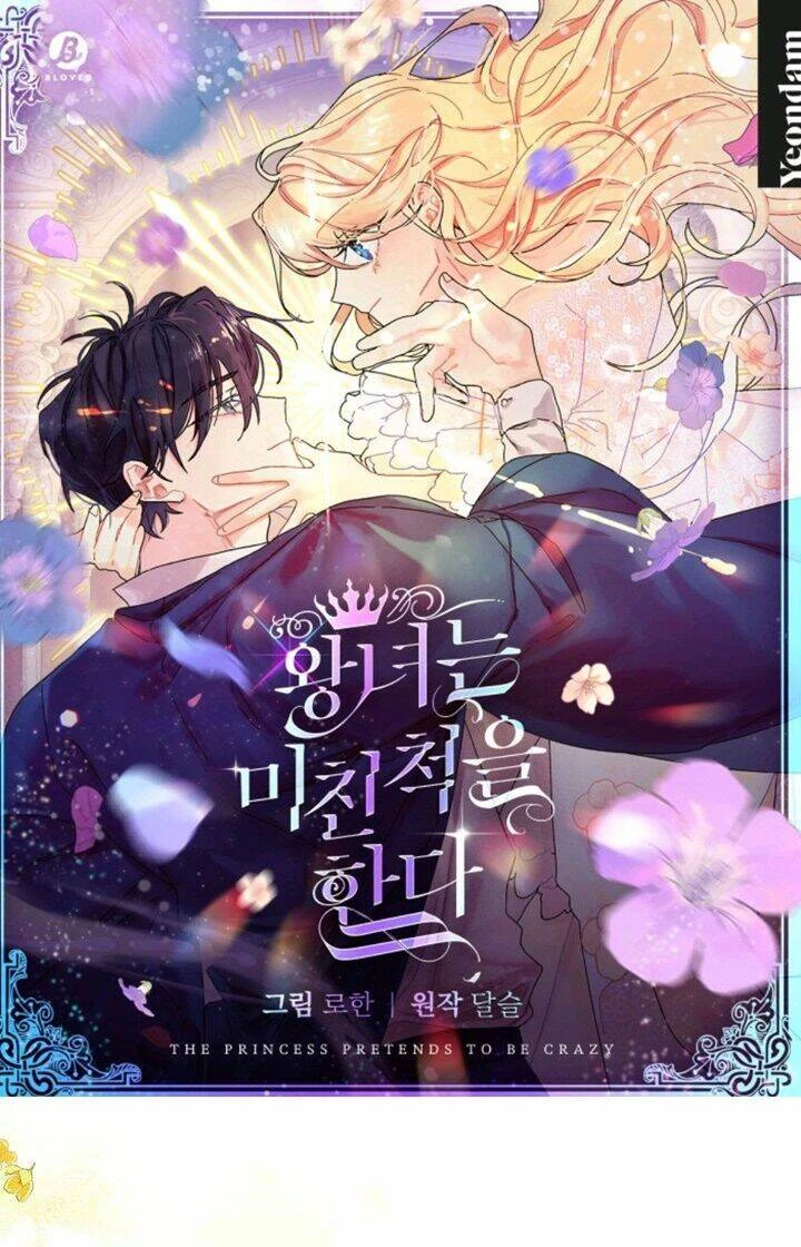 Công Chúa Giả Điên Chapter 9 - 1