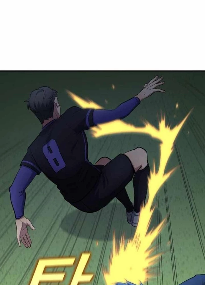 Thiên Phú Bóng Đá, Tất Cả Đều Là Của Tôi! Chapter 94 - 127