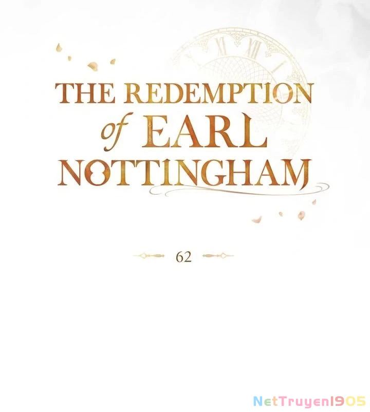 Sự Chuộc Lỗi Của Bá Tước Nottingham Chapter 62 - 16