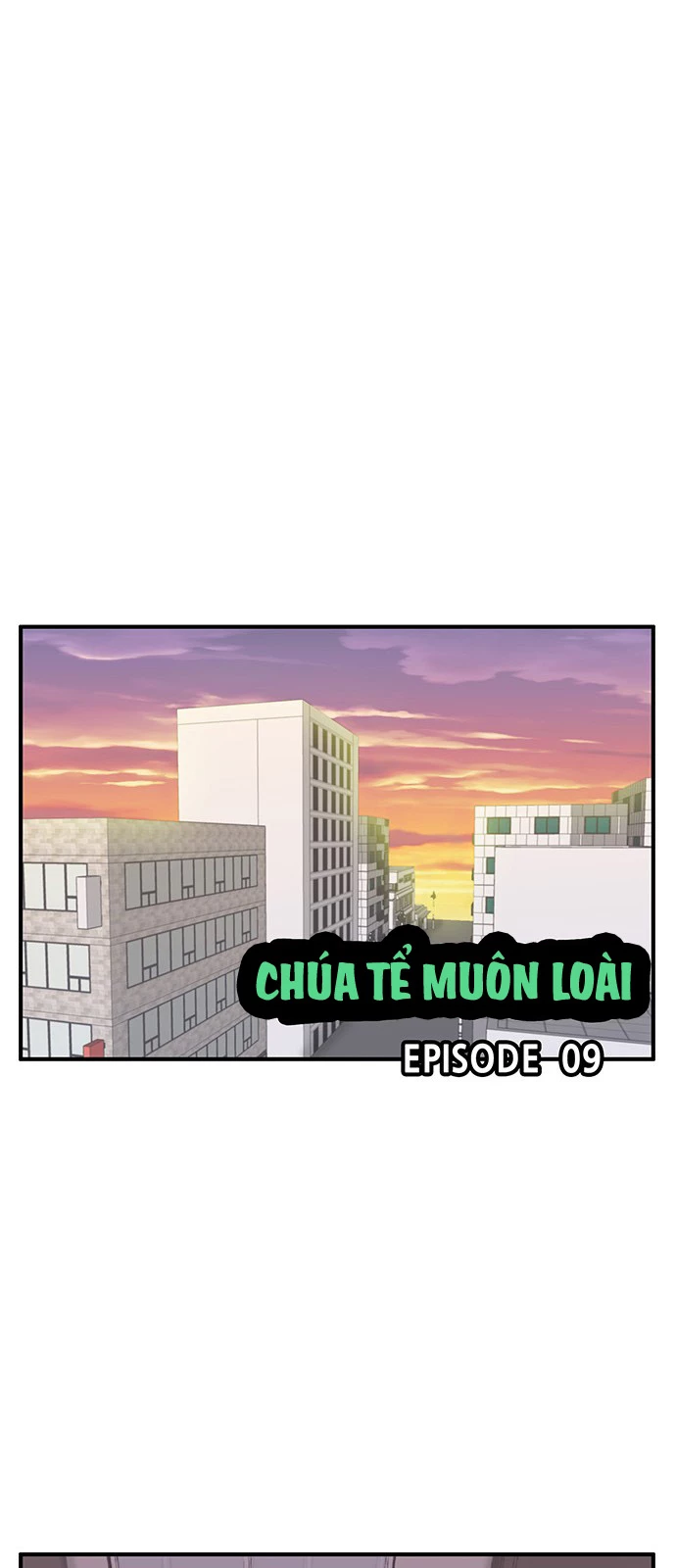 Chúa Tể Muôn Loài Chapter 9 - 7
