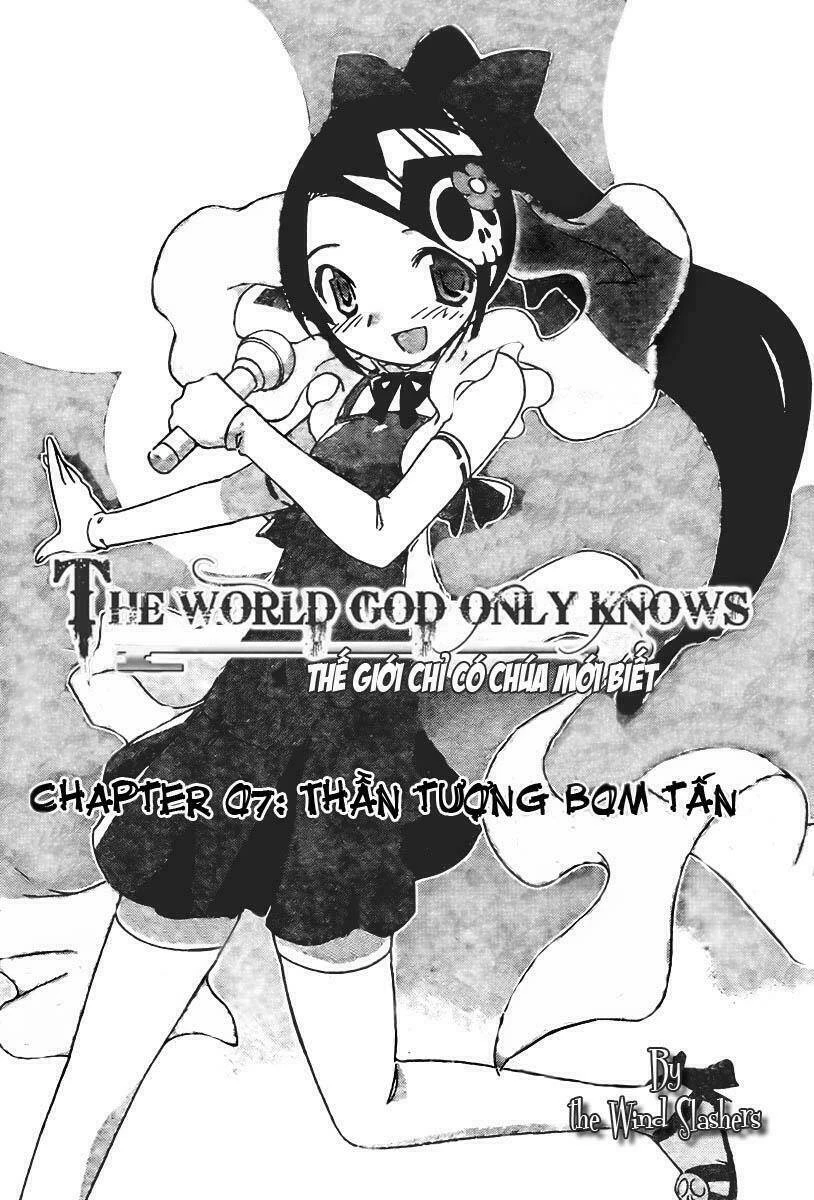 Thế giới chỉ có Thánh thần biết Chapter 7 - 7